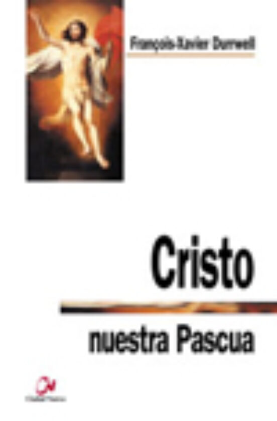 Cristo: Nuestra Pascua
