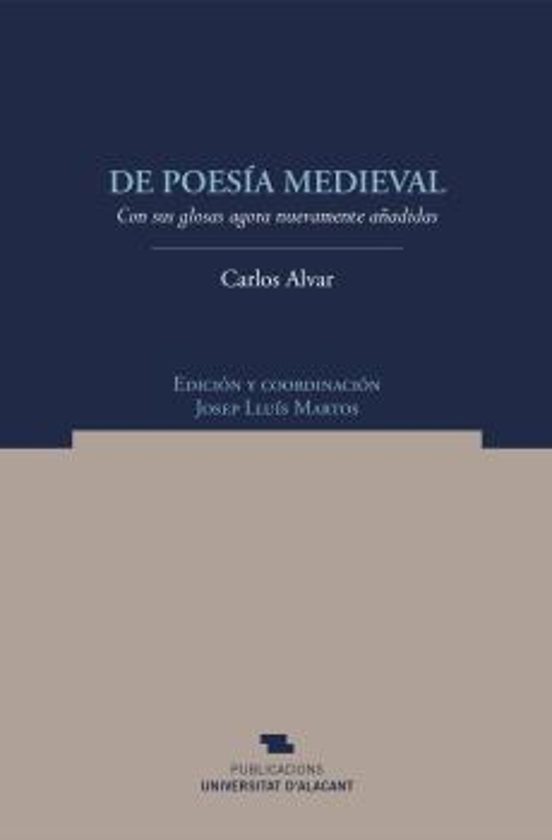 De Poesía Medieval Con Sus Glosas Agora Nuevamente Añadidas