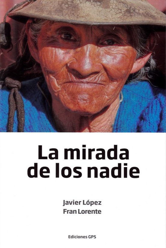 La Mirada De Los Nadie