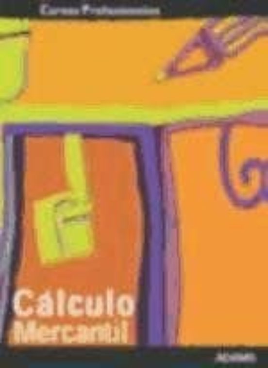 Cálculo Mercantil. Cursos Profesionales