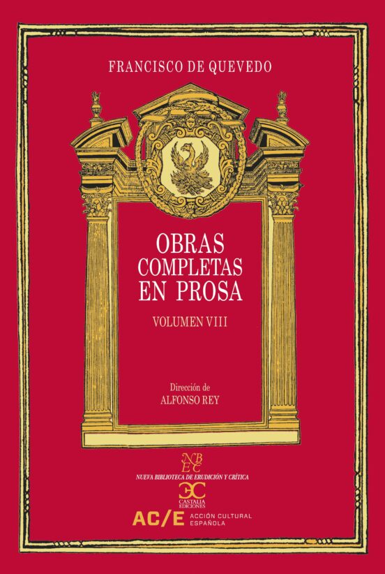 Obras Completas En Prosa. Vol. VIII