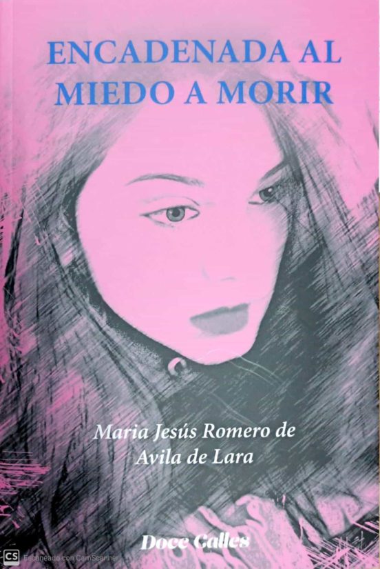 Encadenada Al Miedo A Morir