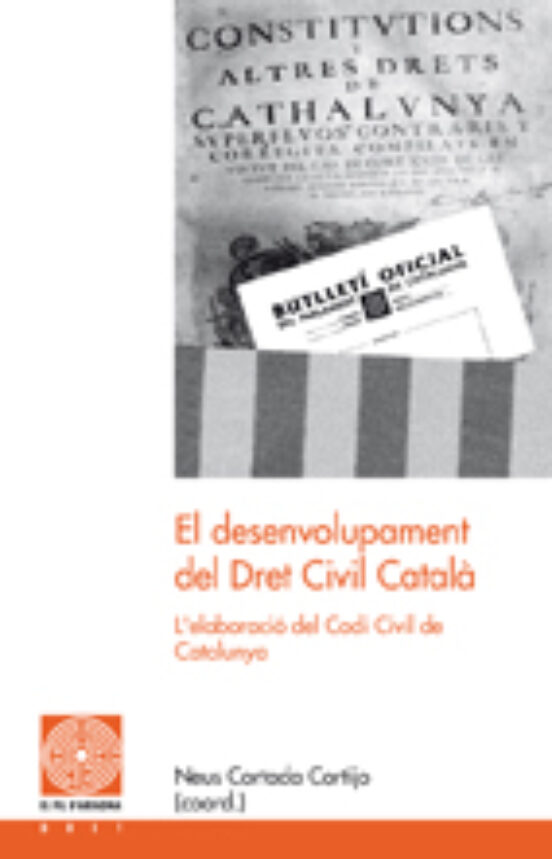 El Desenvolupament Del Dret Civil Català