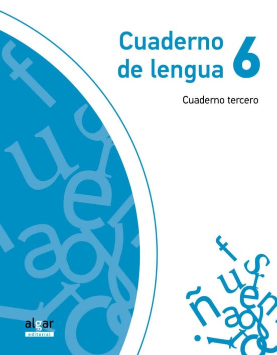 Cuaderno Lengua 3 Trimestre 6º Primaria Proyecto Explora