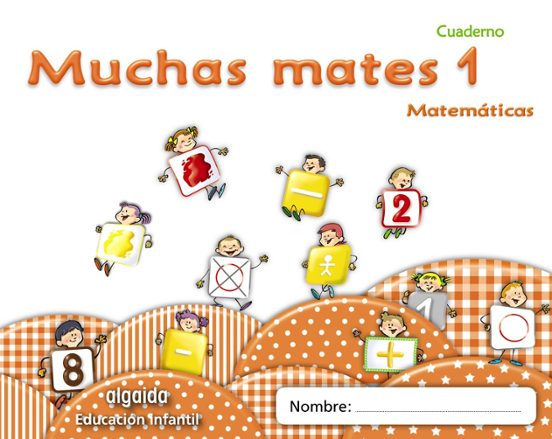 Muchas Mates 1. Educacion Infantil 3/5