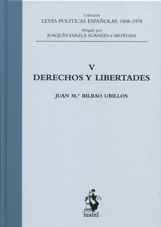 DERECHOS Y LIBERTADES. Tomo V