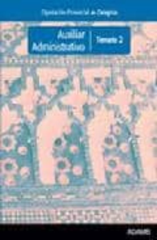 Auxiliar Administrativo Diputacion Provincial De Zaragoza: Temari O 2