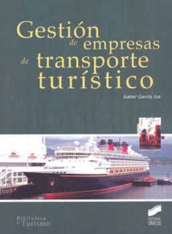 Gestión de empresas de transporte turístico