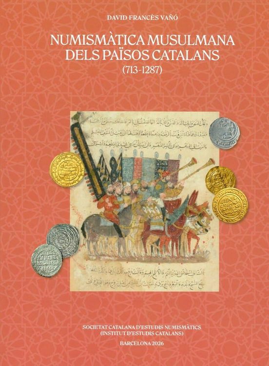Numismàtica Musulmana Dels Pasos Catalans