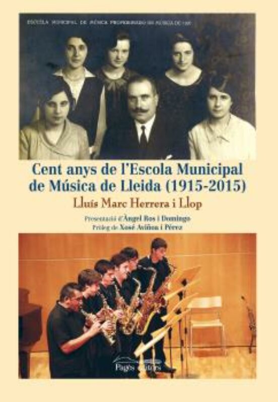 Cent Anys De L Escola Municipal De Música De Lleida