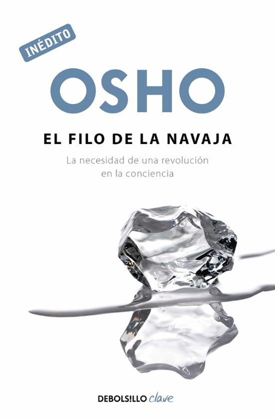 El Filo De La Navaja: La Necesidad De Una Revolucion En La Concie Ncia