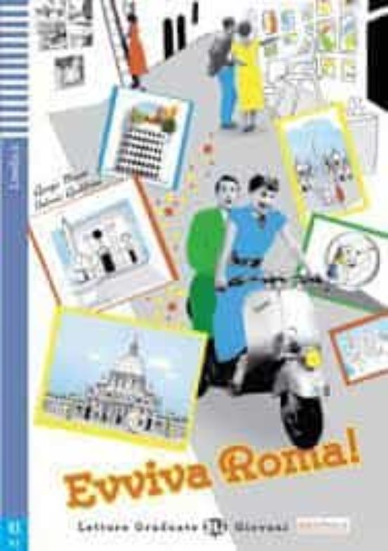 Evviva Roma! + Cd Letture Graduate - Giovani - Livello 2