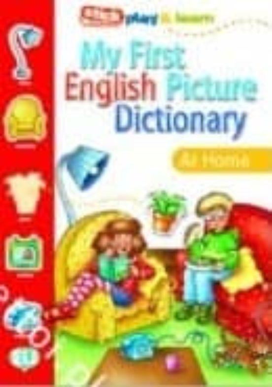 My First English Picture Dictionary At Home