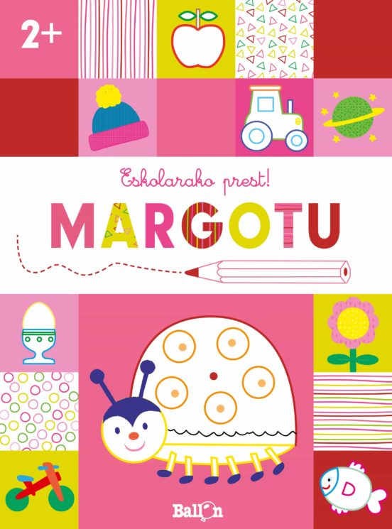 Eskolarako Prest! Margotu +2