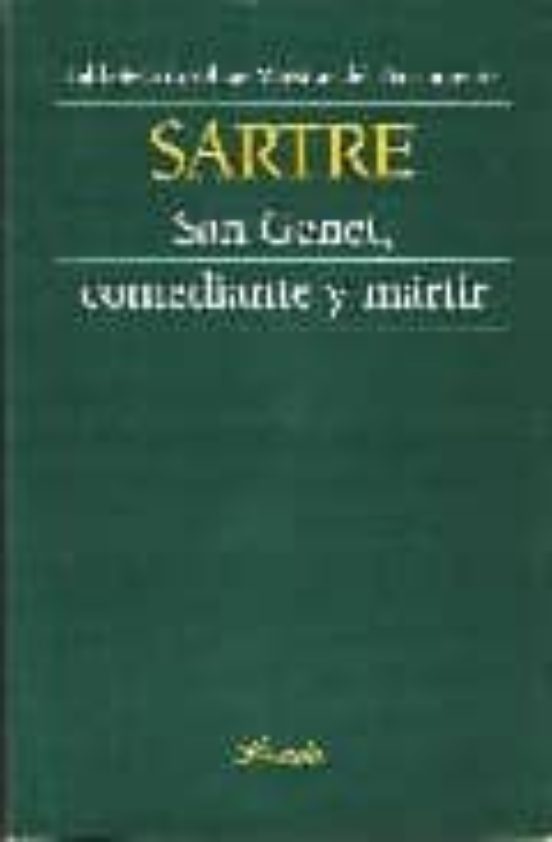 San Genet Comediante y Martir