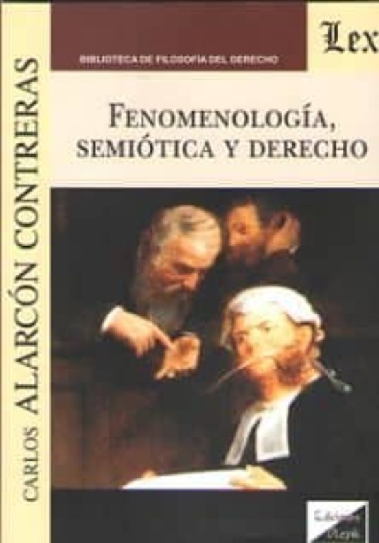 Fenomenologia Semiotica Y Derecho