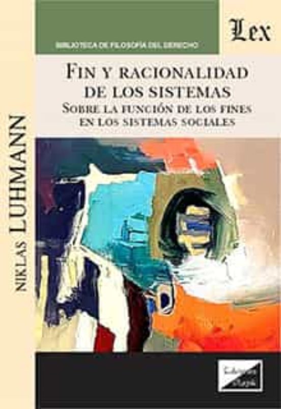 Fin Y Racionalidad De Los Sistemas