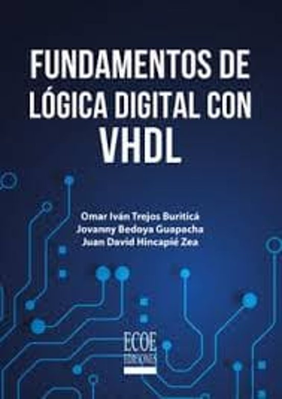 Fundamentos De Lógica Digital Con Vdhl