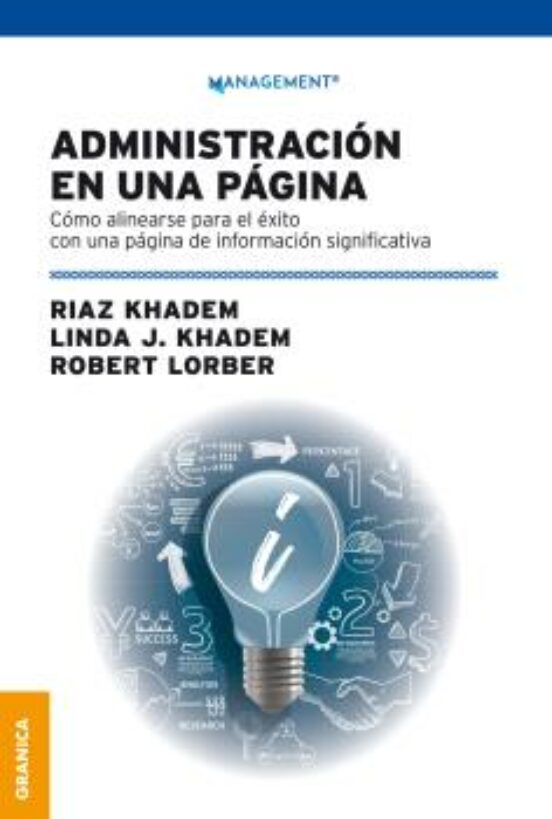 Administracion En Una Pagina: Como Alinearse Para El Éxito Con Una Pág