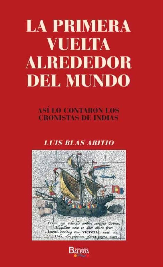 La Primera Vuelta Alrededor Del Mundo