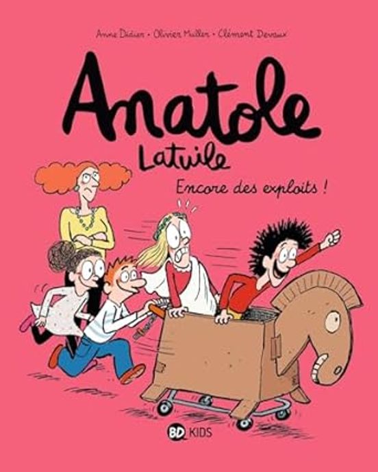 Anatole Latuile. Vol. 17. Encore des Exploits !