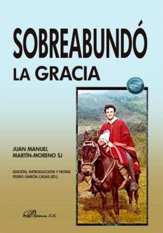 Sobreabundó La Gracia