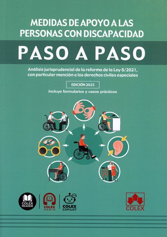 Medidas De Apoyo A Las Personas Con Discapacidad. Paso A Pas Análisis