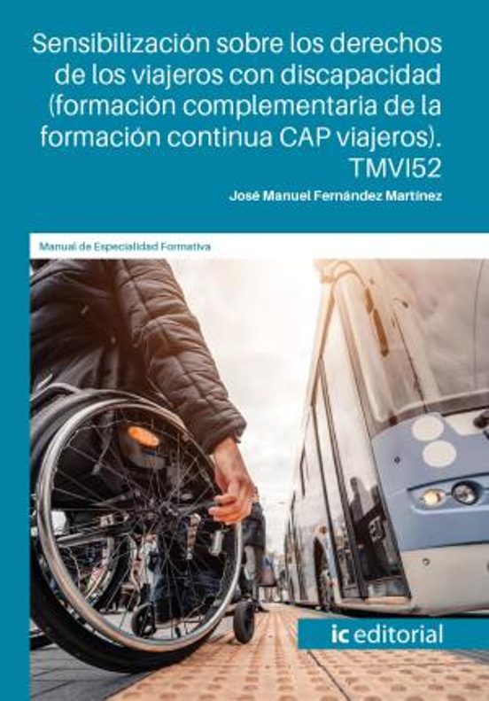 Tmvi52 Sensibilización Sobre Los Derechos De Los Viajeros Con Discapac