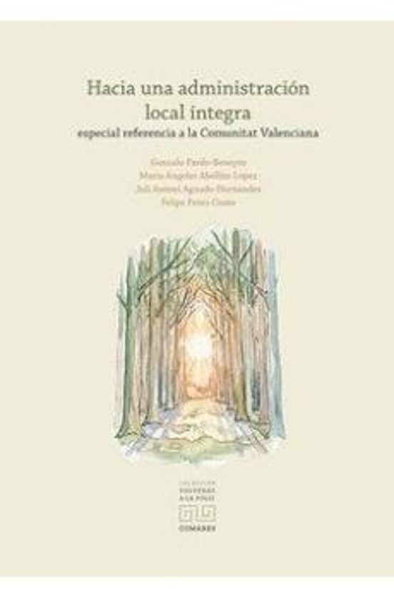 Hacia una administración local íntegra: especial referencia