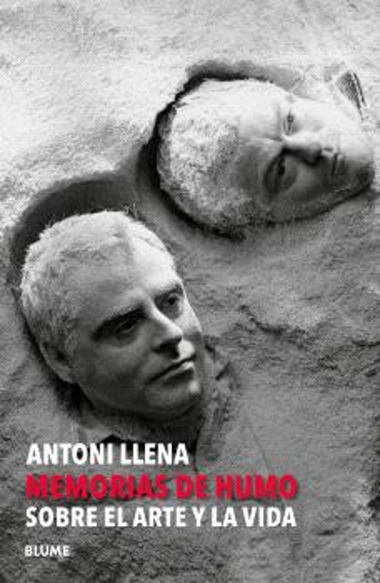 Antoni Llena. Memorias De Humo