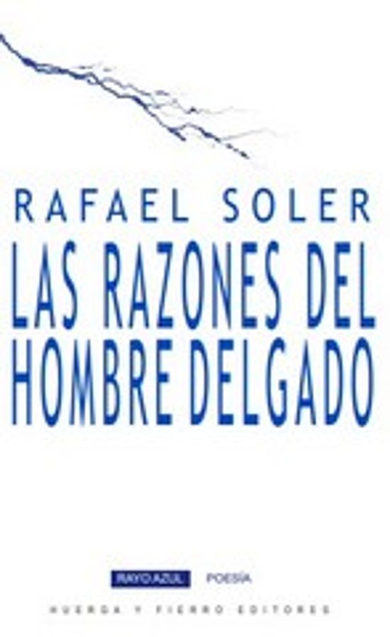 Las razones del hombre delgado