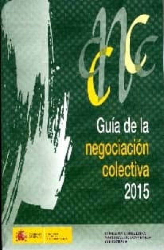 Guia De La Negociacion Colectiva 2015