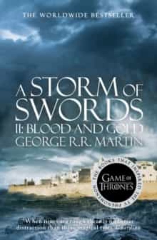 A Storm Of Swords: Part 2 Blood And Gold : Book 3
