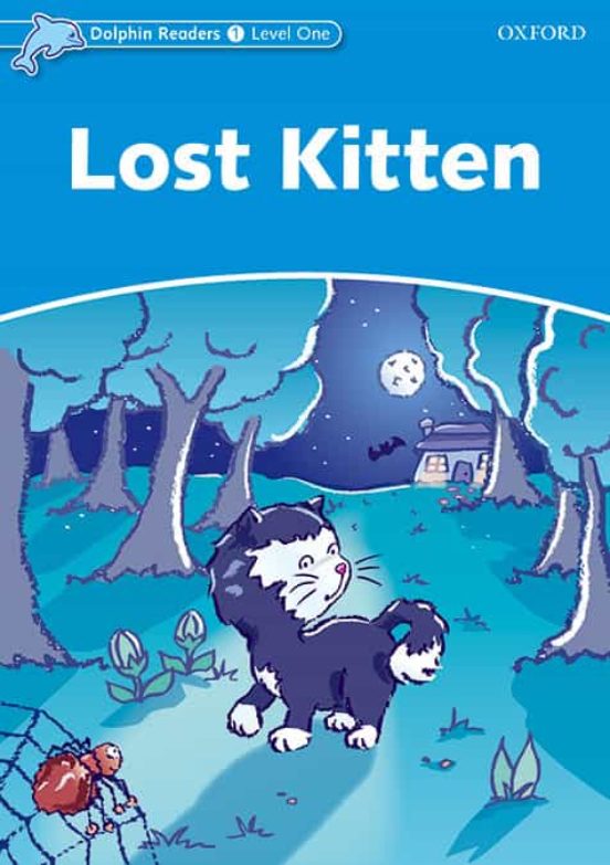 Dolphin Readers Level 1 - Lost Kitten