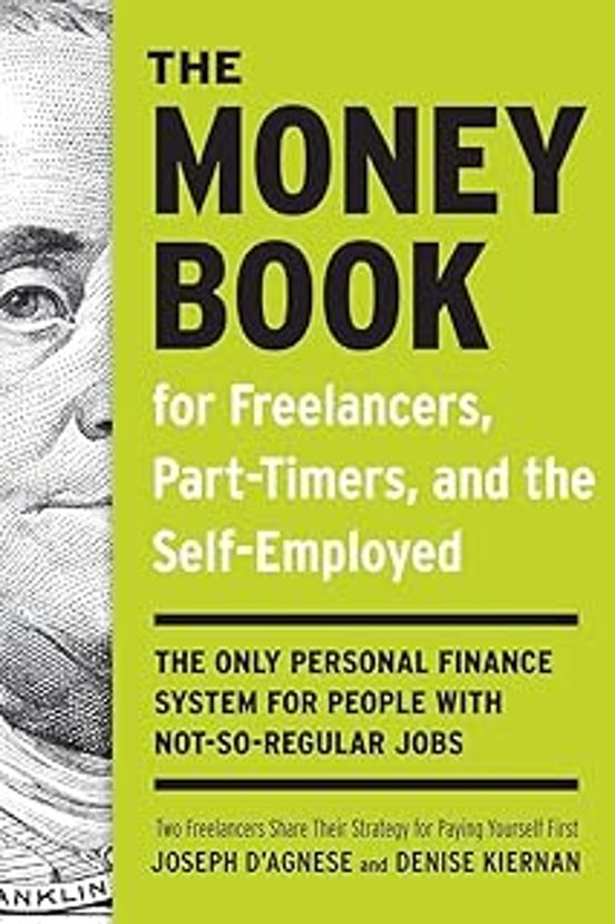The Money Book For Freelancers Part-timers And The Self-employed: The