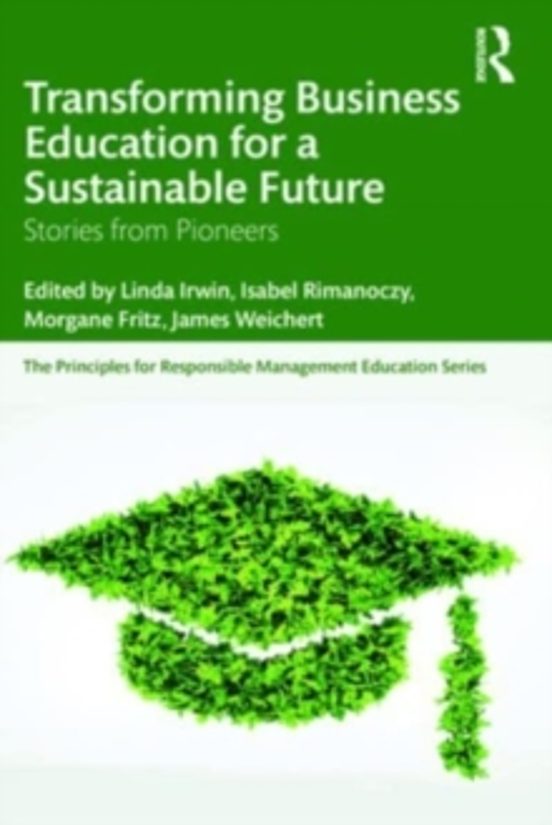 Transforming Business Education For A Sustainable Future