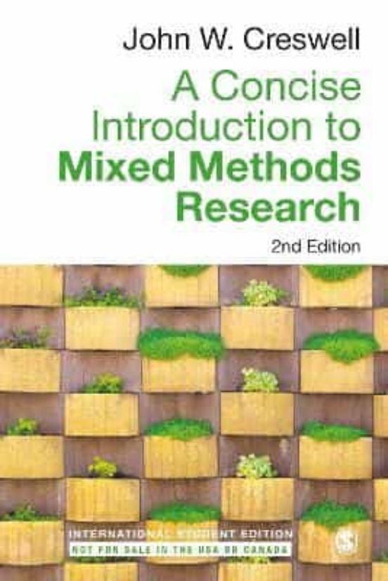 A Concise Introduction To Mixed Methods Research - International Stude