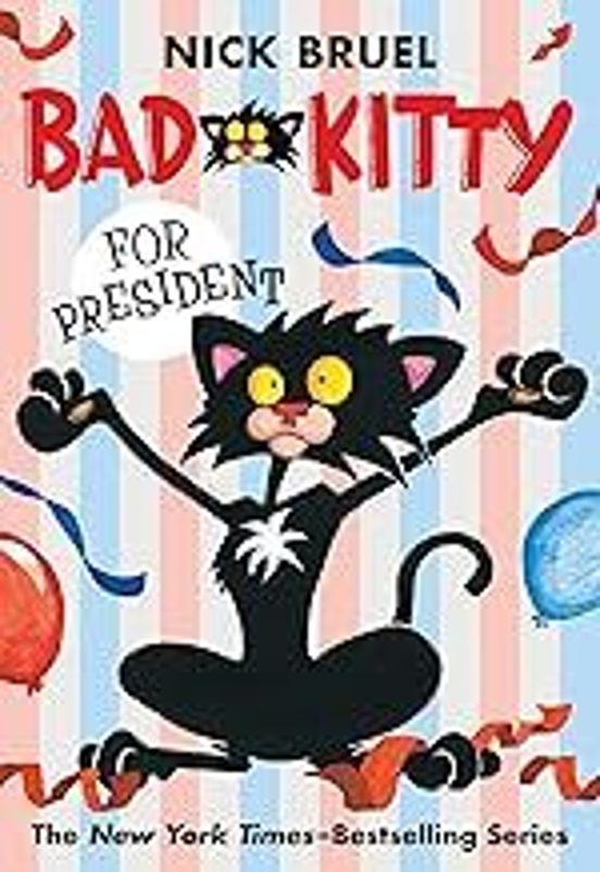 Bad Kitty For President