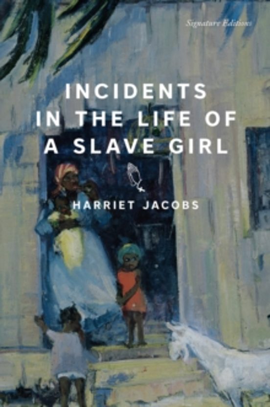 Incidents In The Life Of A Slave Girl