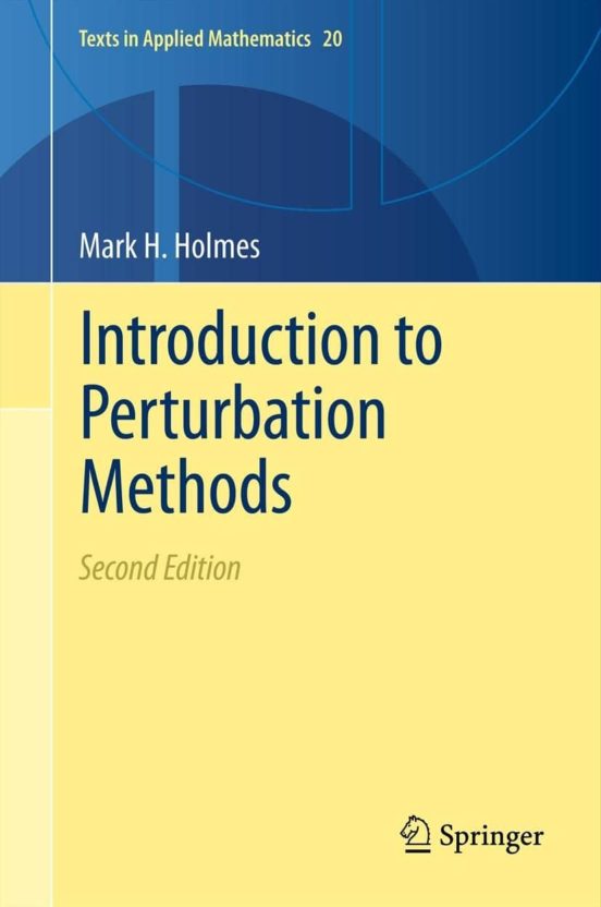 Introduction To Perturbation Methods