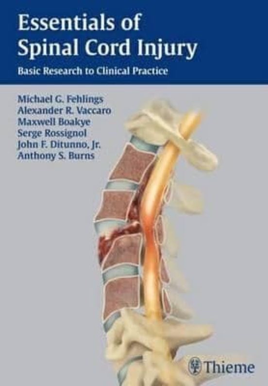 Essentials Of Spinal Cord Injury