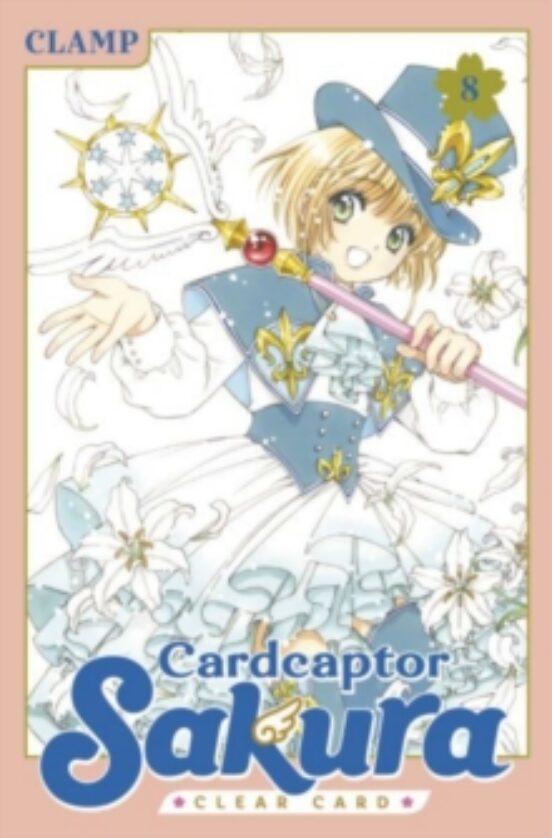 Cardcaptor Sakura: Clear Card 8: 8