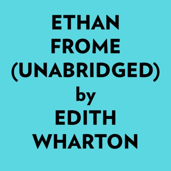 Ethan Frome