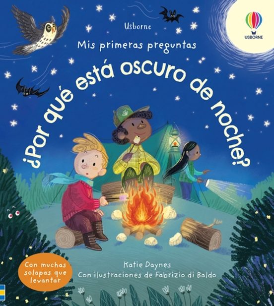 Mis Primeras Preguntas: ¿por Que Esta Oscuro De Noche?