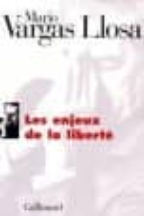 Les Enjeux De La Liberte