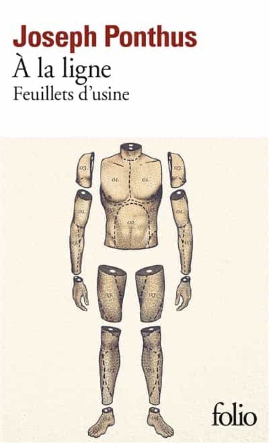 A La Ligne: Feuillets D Usine