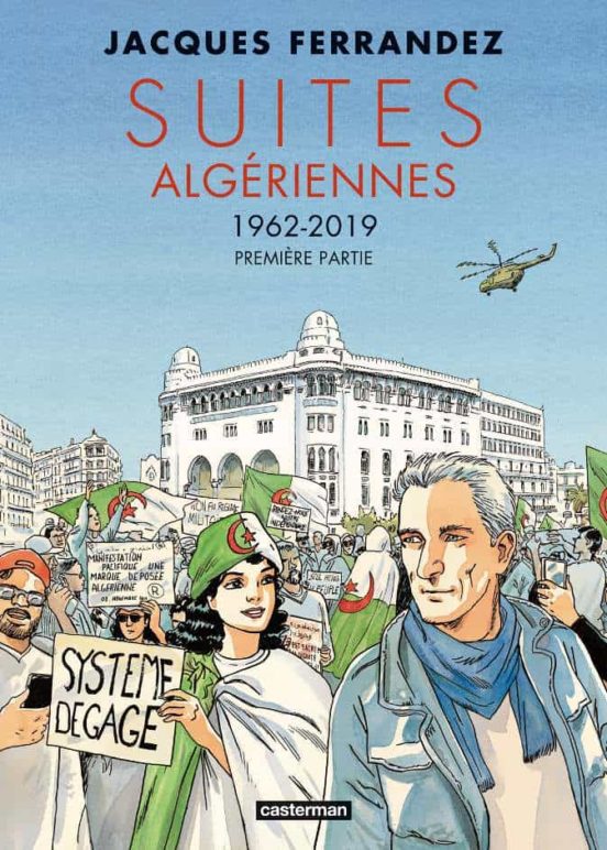 Suites Algériennes . Volume 1 1962-2019