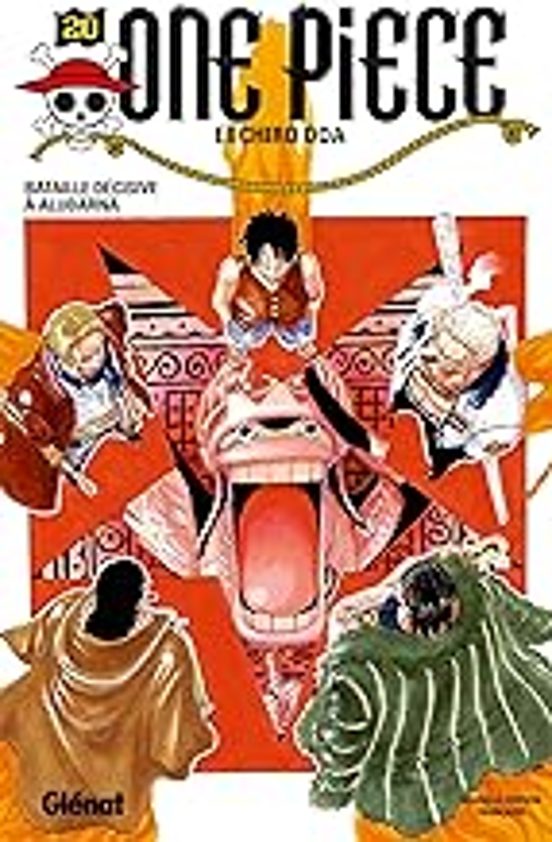 One Piece: Édition Originale. Vol. 20. Bataille Décisive À Alubarna