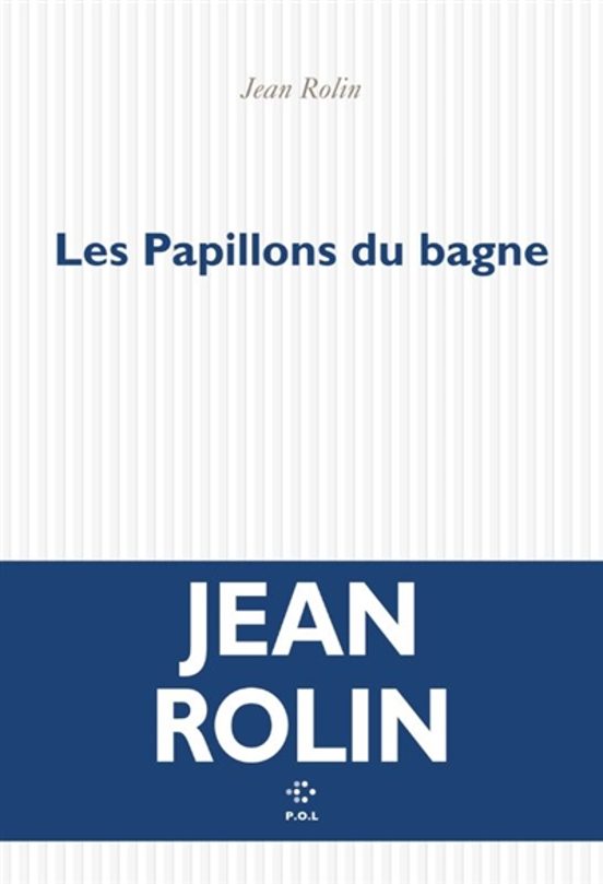 Les Papillons Du Bagne