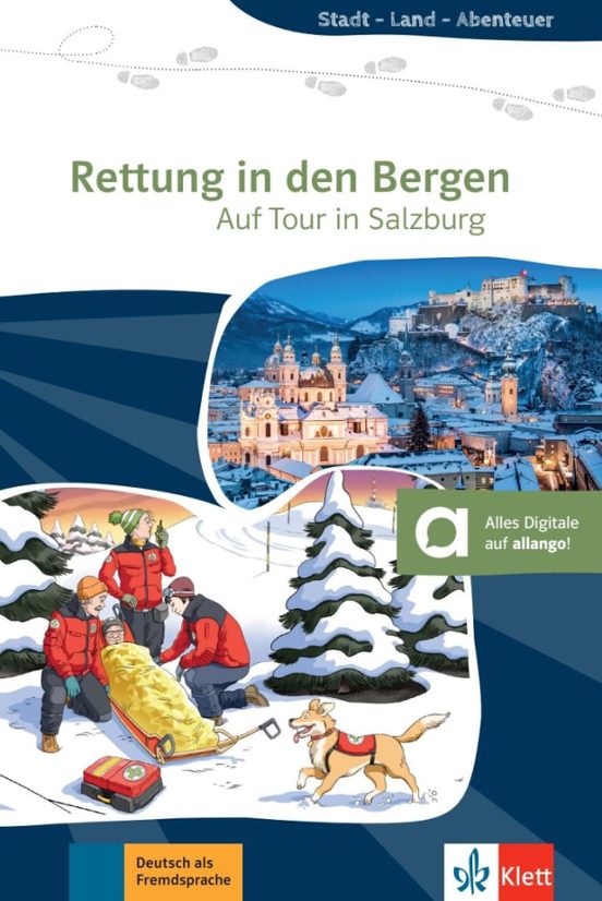 Rettung in Den Bergen - Auf Tour in Salzburg A1/a1+ Libro + Online